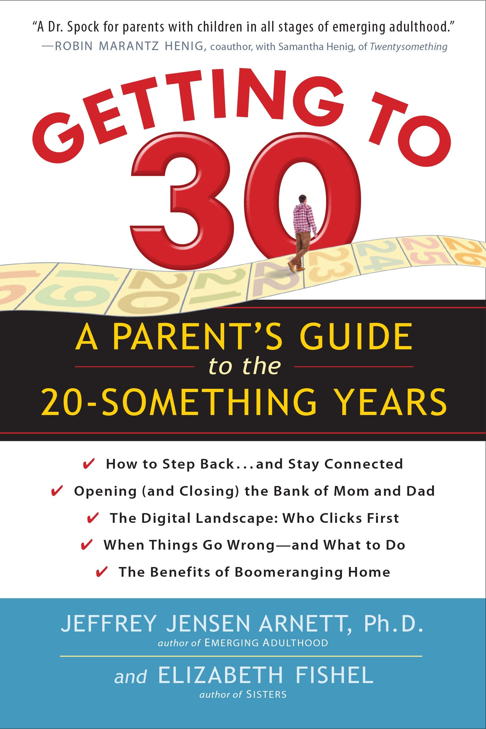 Getting to 30: A Parent's Guide to the 20-Something Years Social Sciences