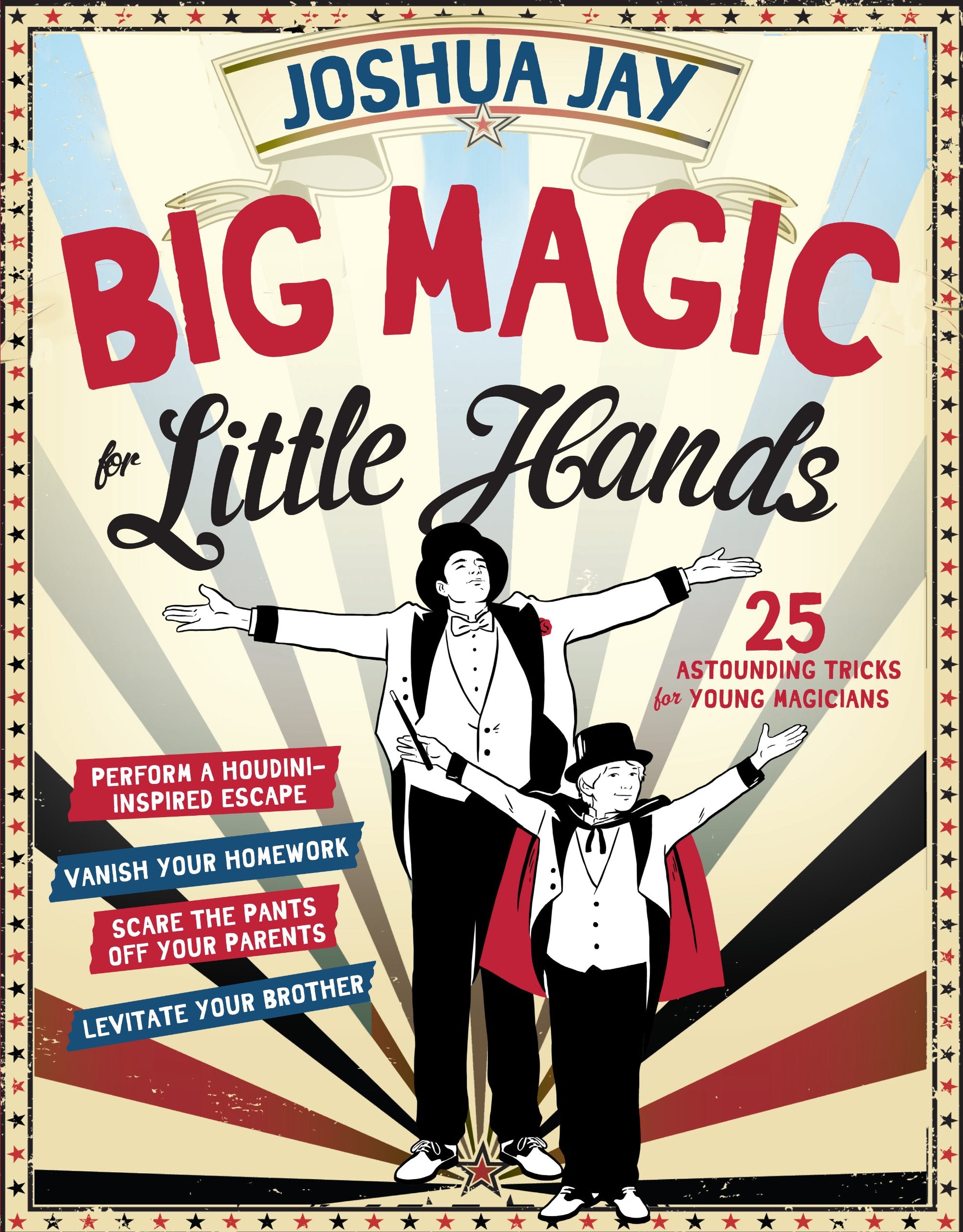 Product Image: Big Magic for Little Hands: 25 Astounding Illusions for Young Magicians