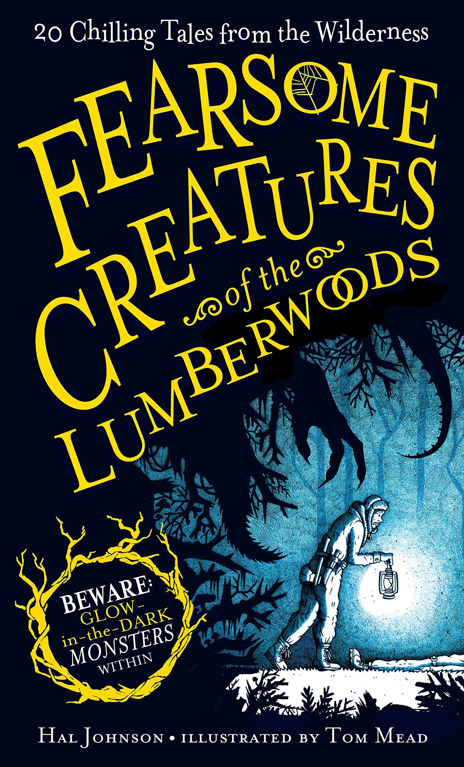 Fearsome Creatures of the Lumberwoods Fairy Tales & Legends