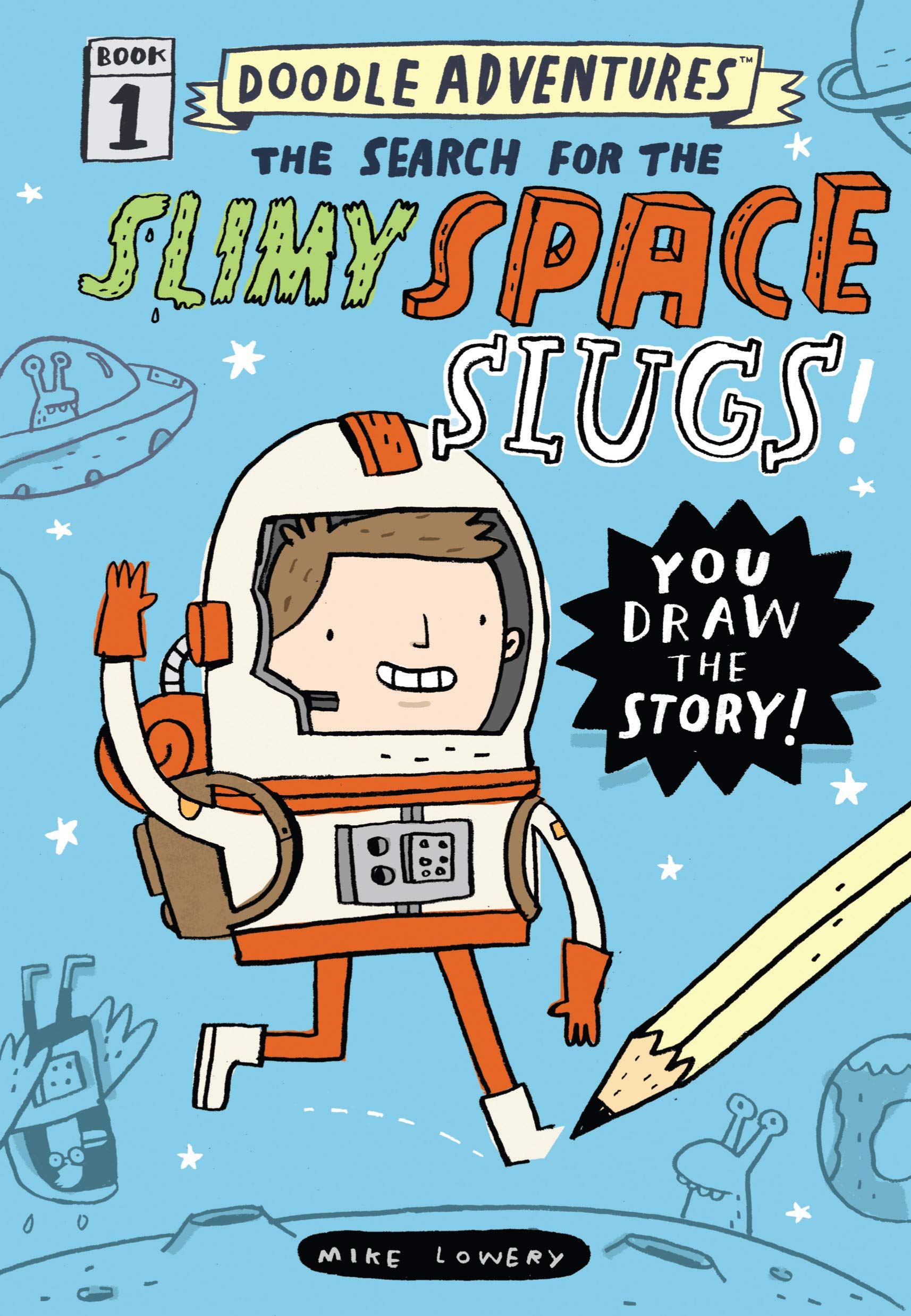 Doodle Adventures: The Search for the Slimy Space Slugs! Manga