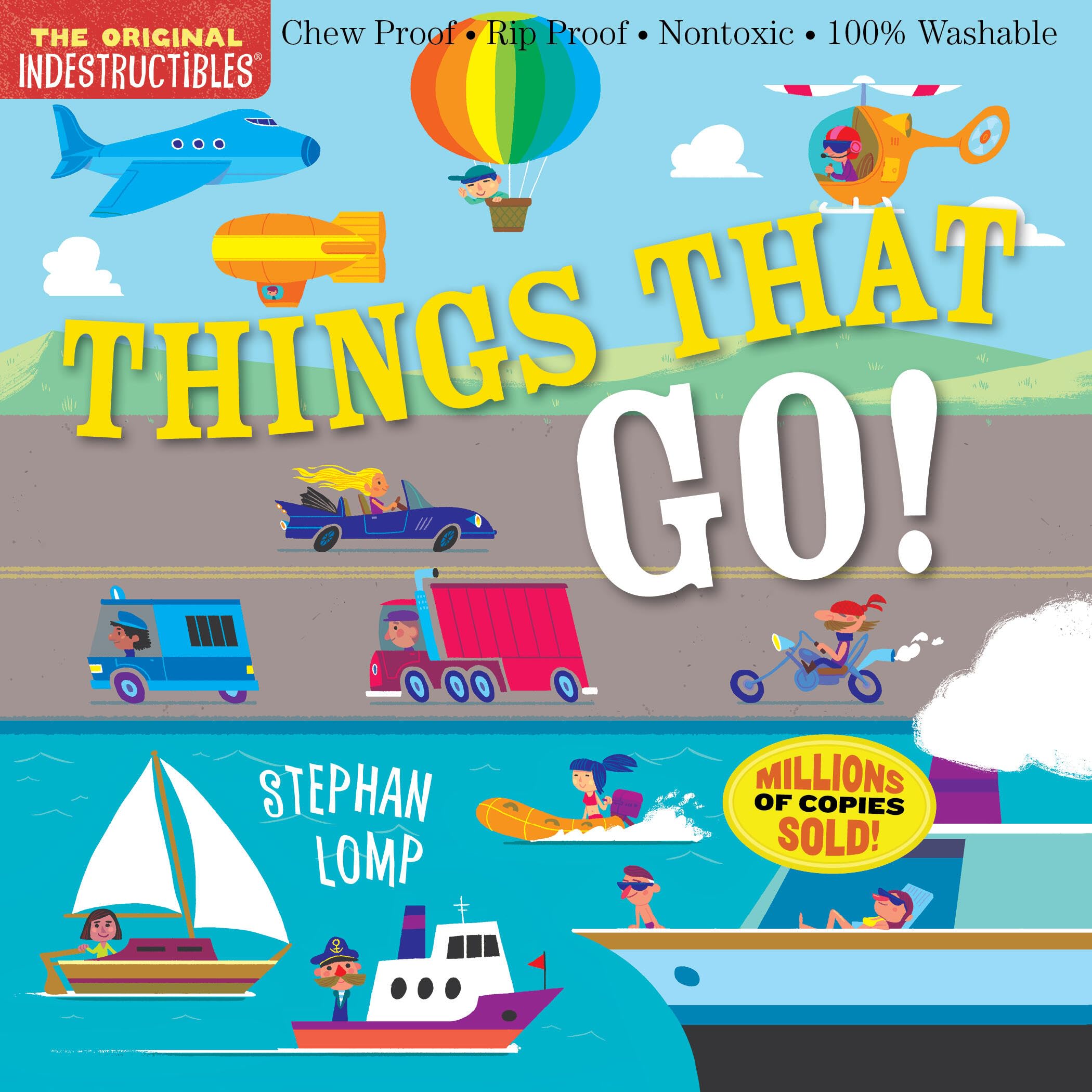 Indestructibles: Things That Go! Parents & Children Books