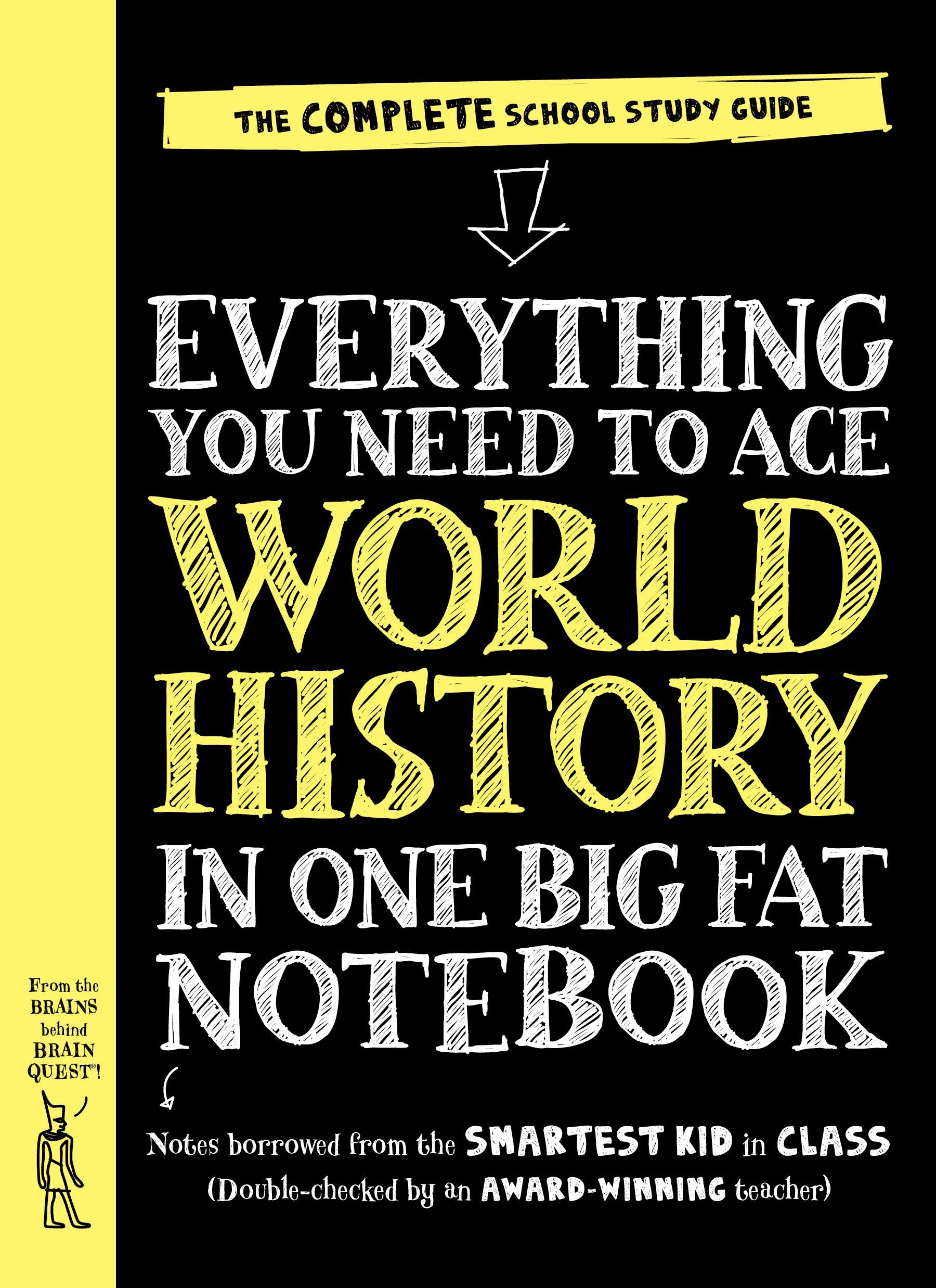 Everything You Need to Ace World History in One Big Fat Notebook: The Complete School Study Guide: 1 (Big Fat Notebooks) Non-fiction