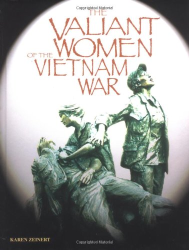 The Valiant Women of the Vietnam War Non-fiction