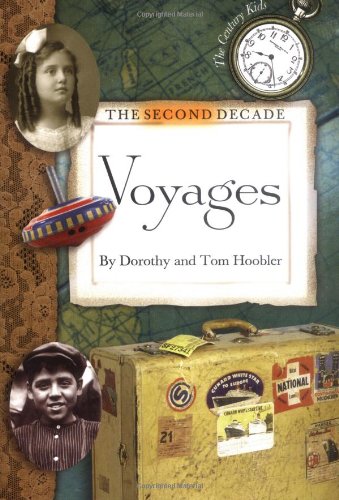 The Second Decade: Voyages (Century Kids) Novels & Short Stories