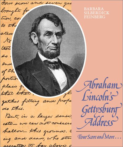 Abraham Lincoln's Gettysburg Address: Four Score and More Historical Romance