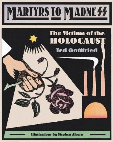 Martyrs to Madness: The Victims of the Holocaust German history