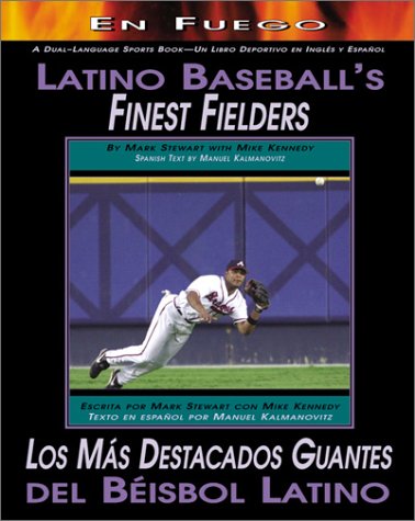 Los Mas Destacado Guantes Del Beisbol Latino/Latino Baseballs Finest Fielder (En Fuego) Leisure & Fun