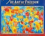 The Art of Freedom, How Artists See America Books
