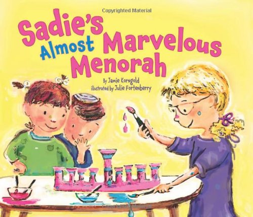 Sadie's Almost Marvelous Menorah (Hanukkah) Non-fiction