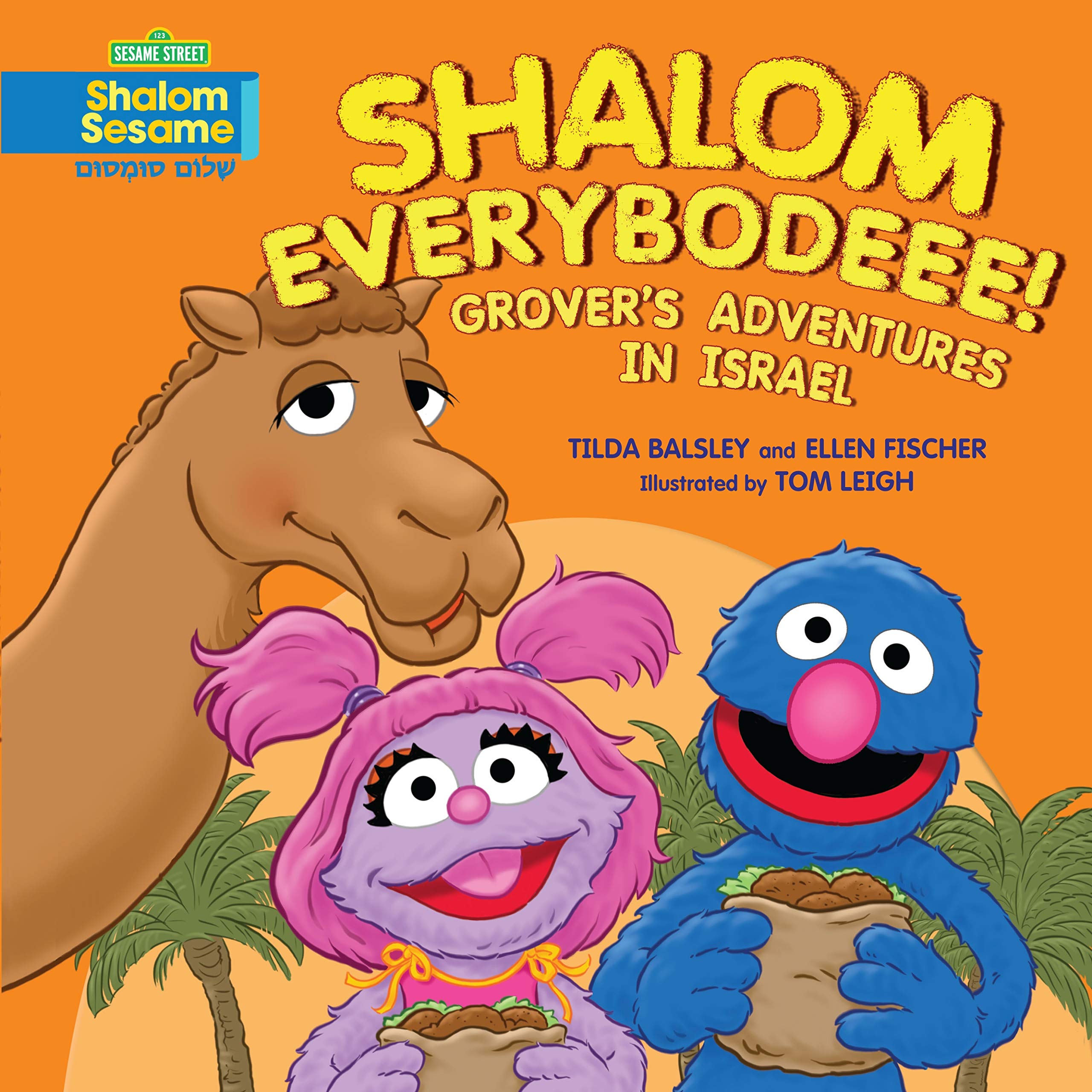 Shalom Everybodeee!: Grover's Adventures in Israel Non-fiction