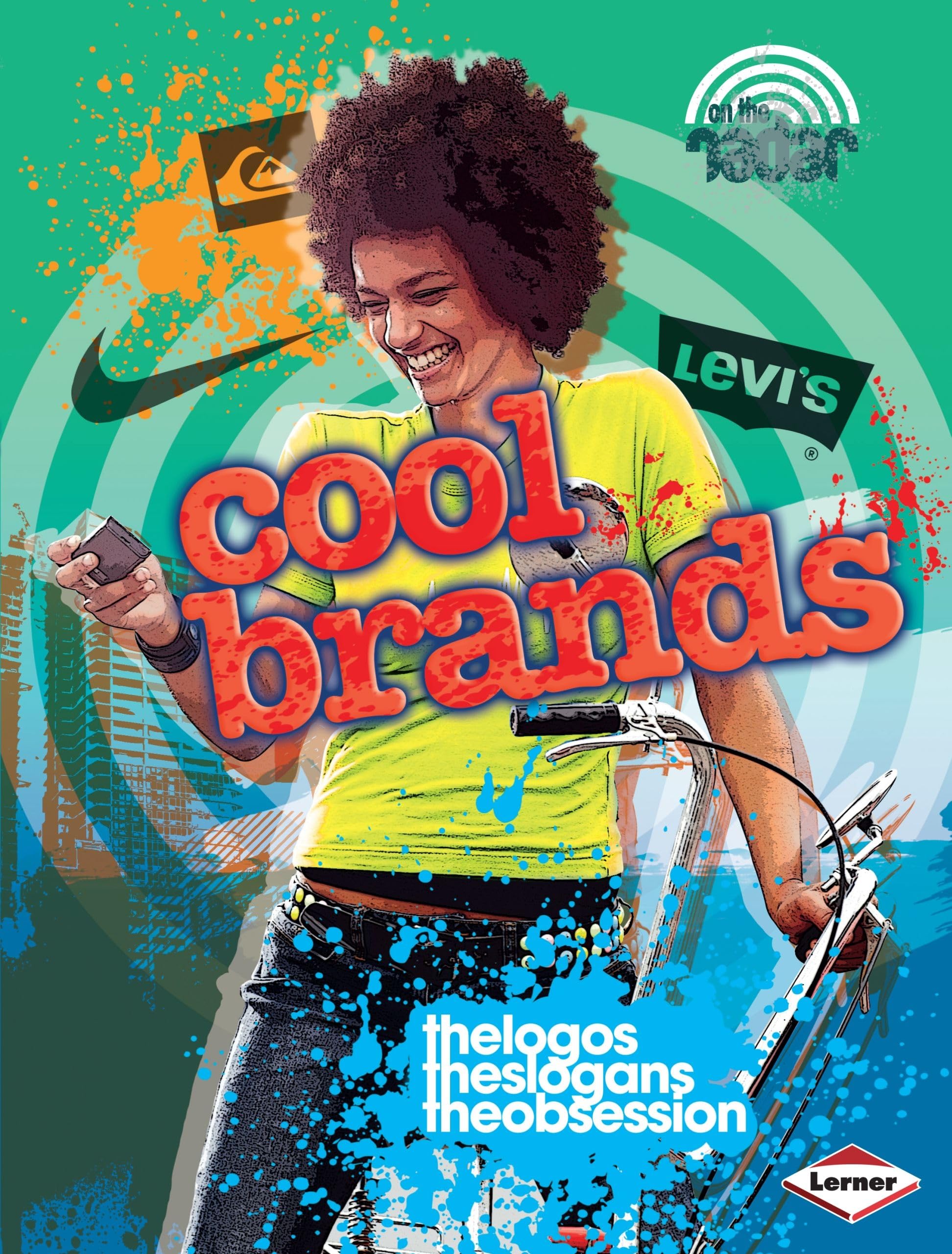 Cool Brands (On the Radar: Street Style) Business, Finance & Career