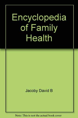 Encyclopedia of Family Health; Vol 1: Abdomen - Ba Books