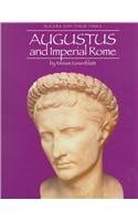 Augustus and Imperial Rome (Rulers and Their Times) Non-fiction