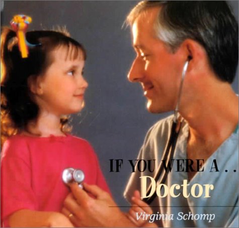 If You Were a Doctor Books