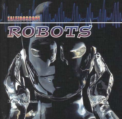 Robots (Kaleidoscope) Non-fiction