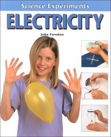 Electricity (Science Experiments, 1) Non-fiction