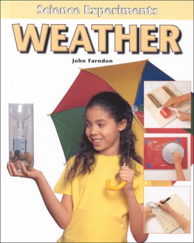 Weather (Science Experiments) Geology & Geography