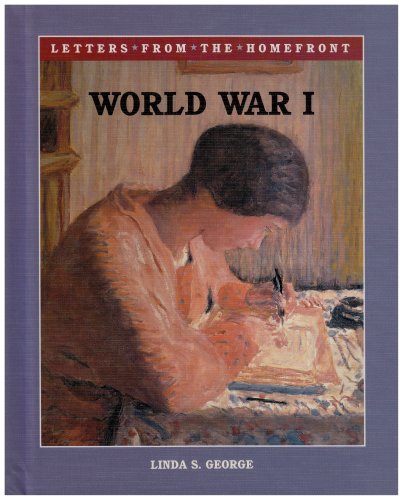 World War I (Letters from the Home Front) Non-fiction
