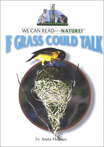 If Grass Could Talk (We Can Read About Nature) Novels & Short Stories