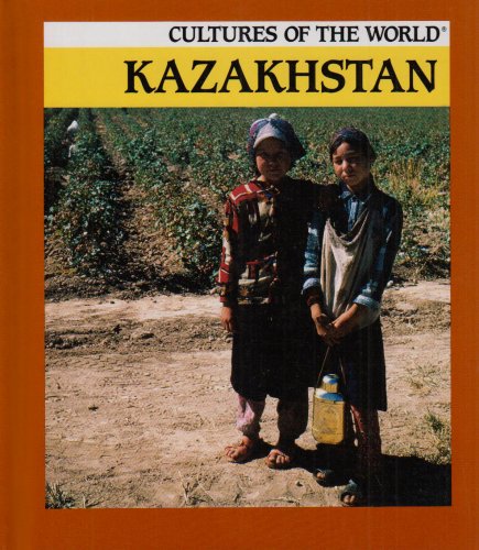 Kazakhstan (Cultures of the World) Non-fiction
