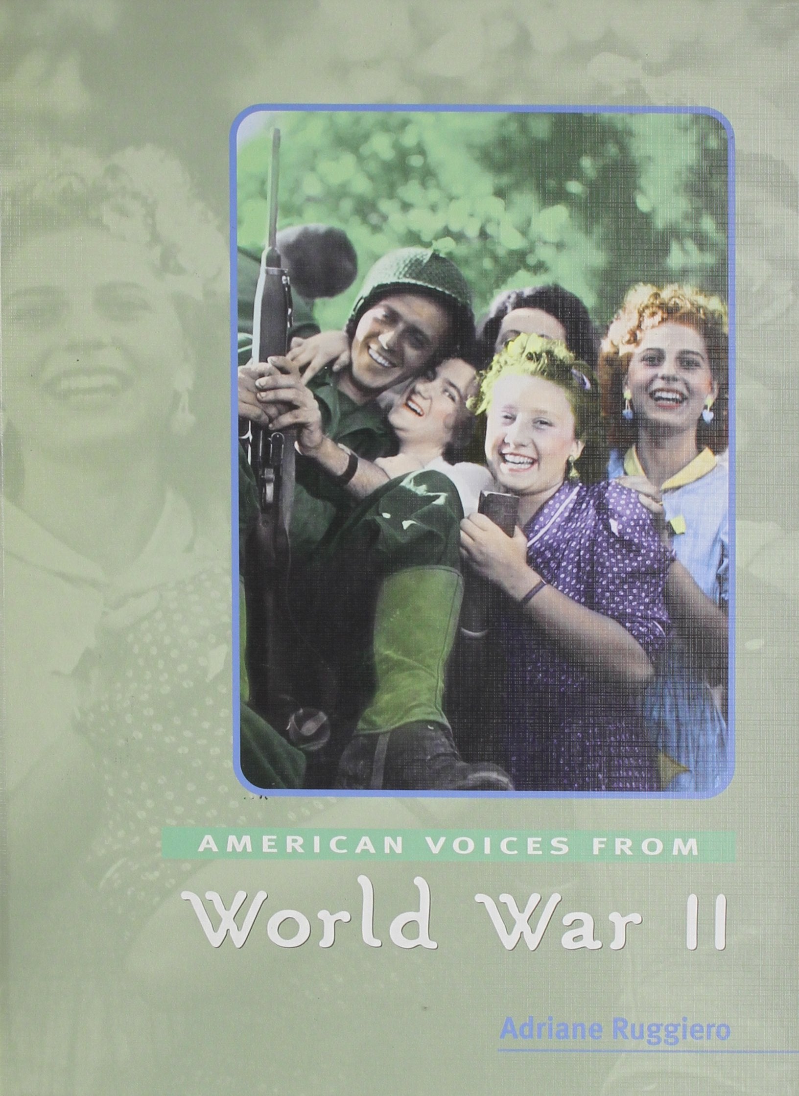American Voices from World War II Politics & History