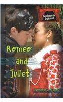 Romeo and Juliet (Shakespeare Explained) Books