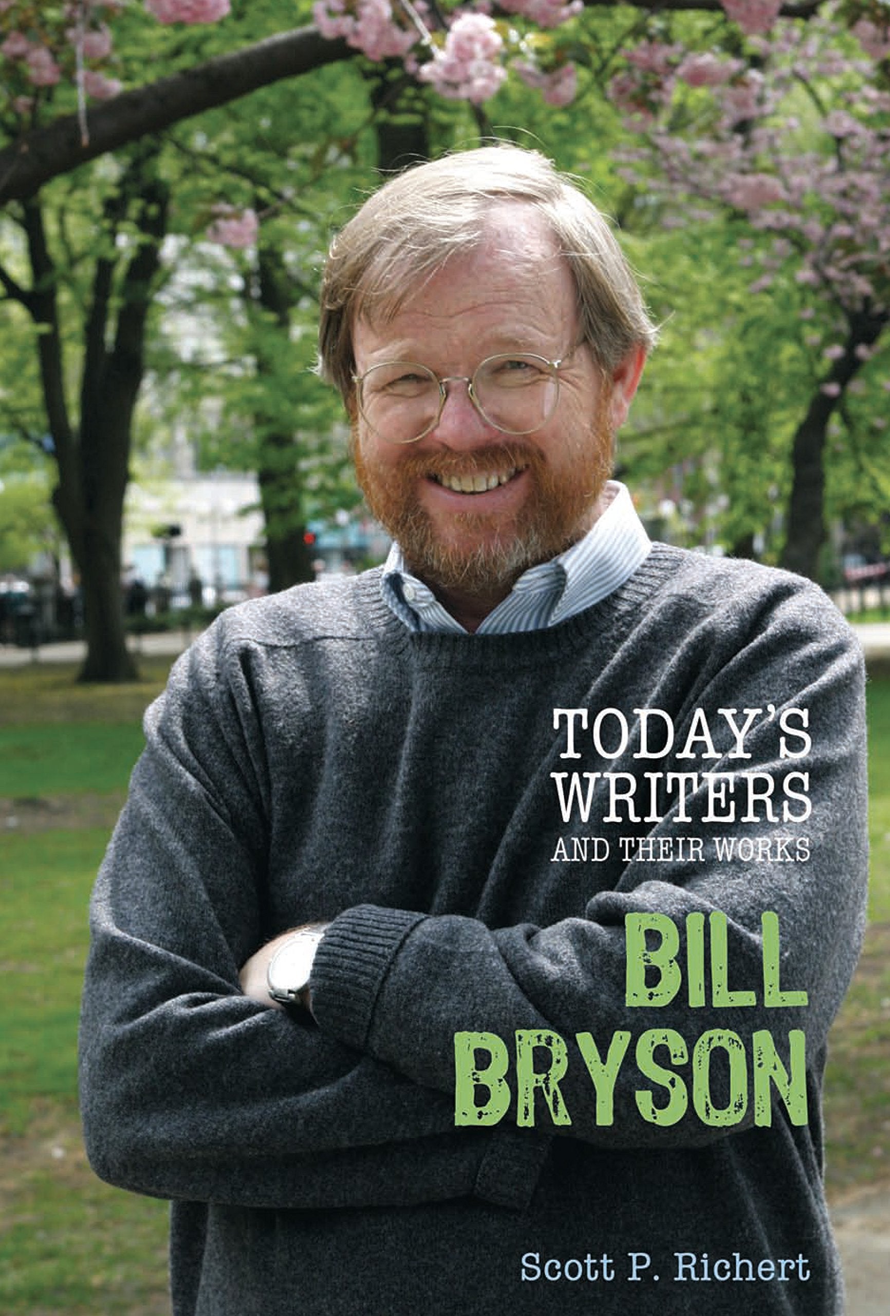 Bill Bryson (Today's Writers and Their Works) Young adult books