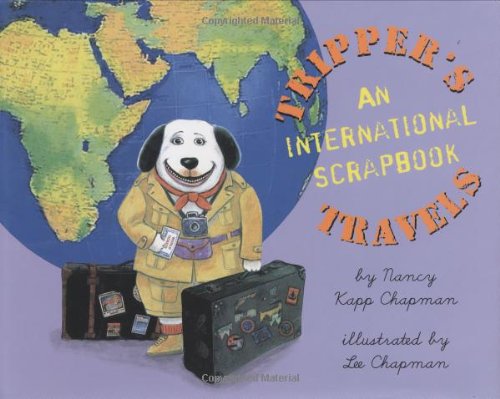 Tripper's Travels: An International Scrapbook Novels & Short Stories