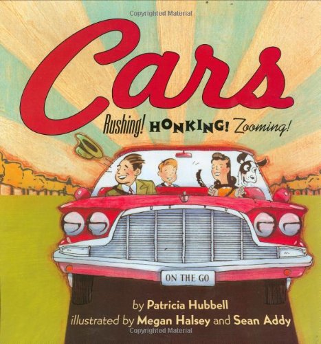 Cars: Rushing! Honking! Zooming! Non-fiction