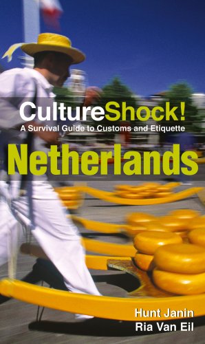 Culture Shock! Netherlands: A Survival Guide to Customs and Etiquette book