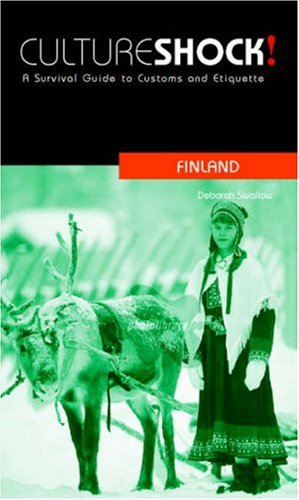 Culture Shock! Finland: A Survival Guide to Customs and Etiquette Social Sciences