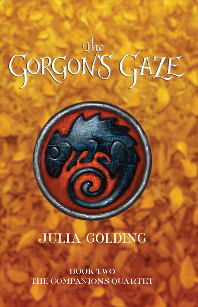 The Gorgon's Gaze (Companions Quartet, Band 2) Novels & Short Stories