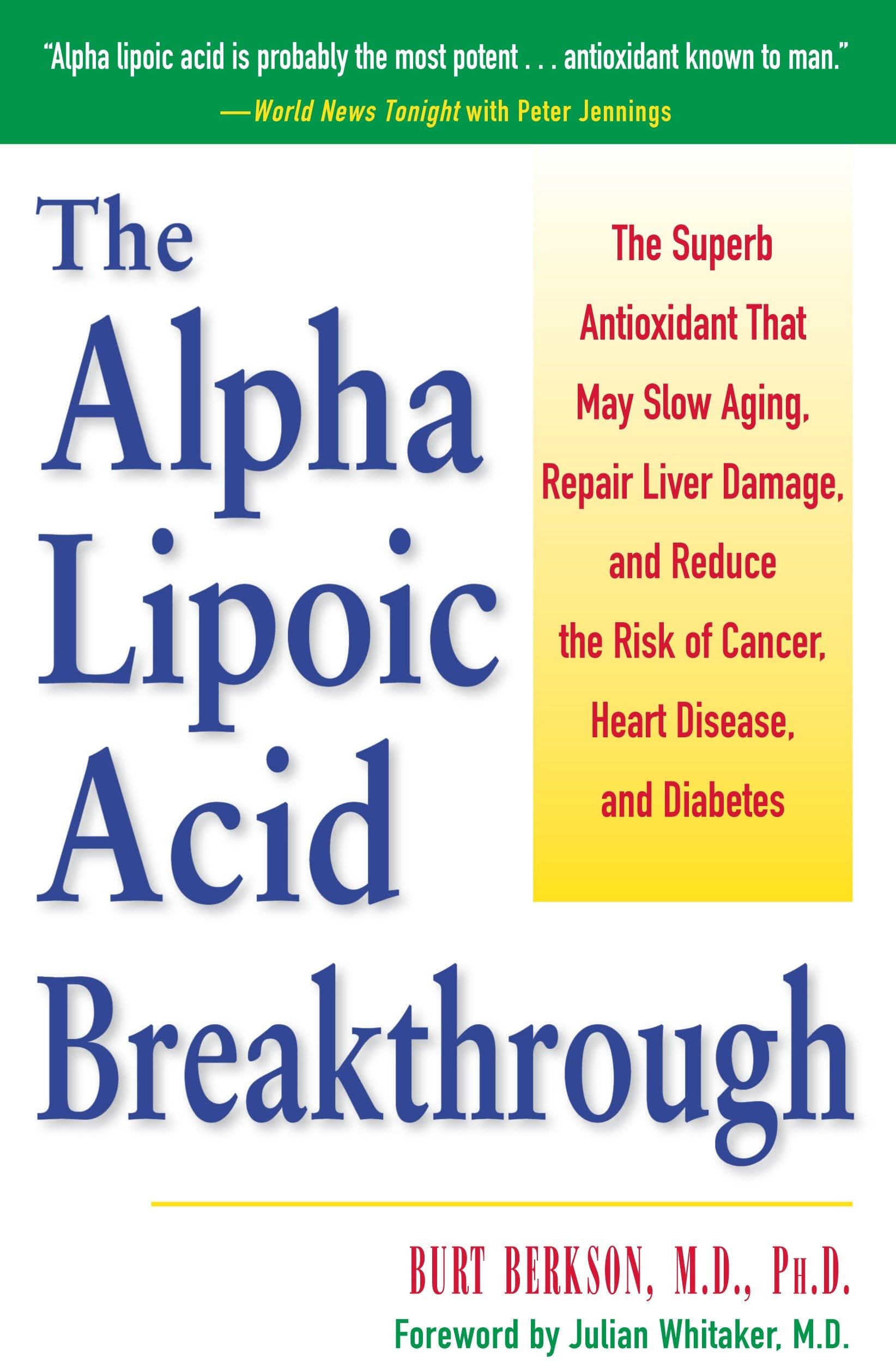 The Alpha Lipoic Acid Breakthrough Medicine Books