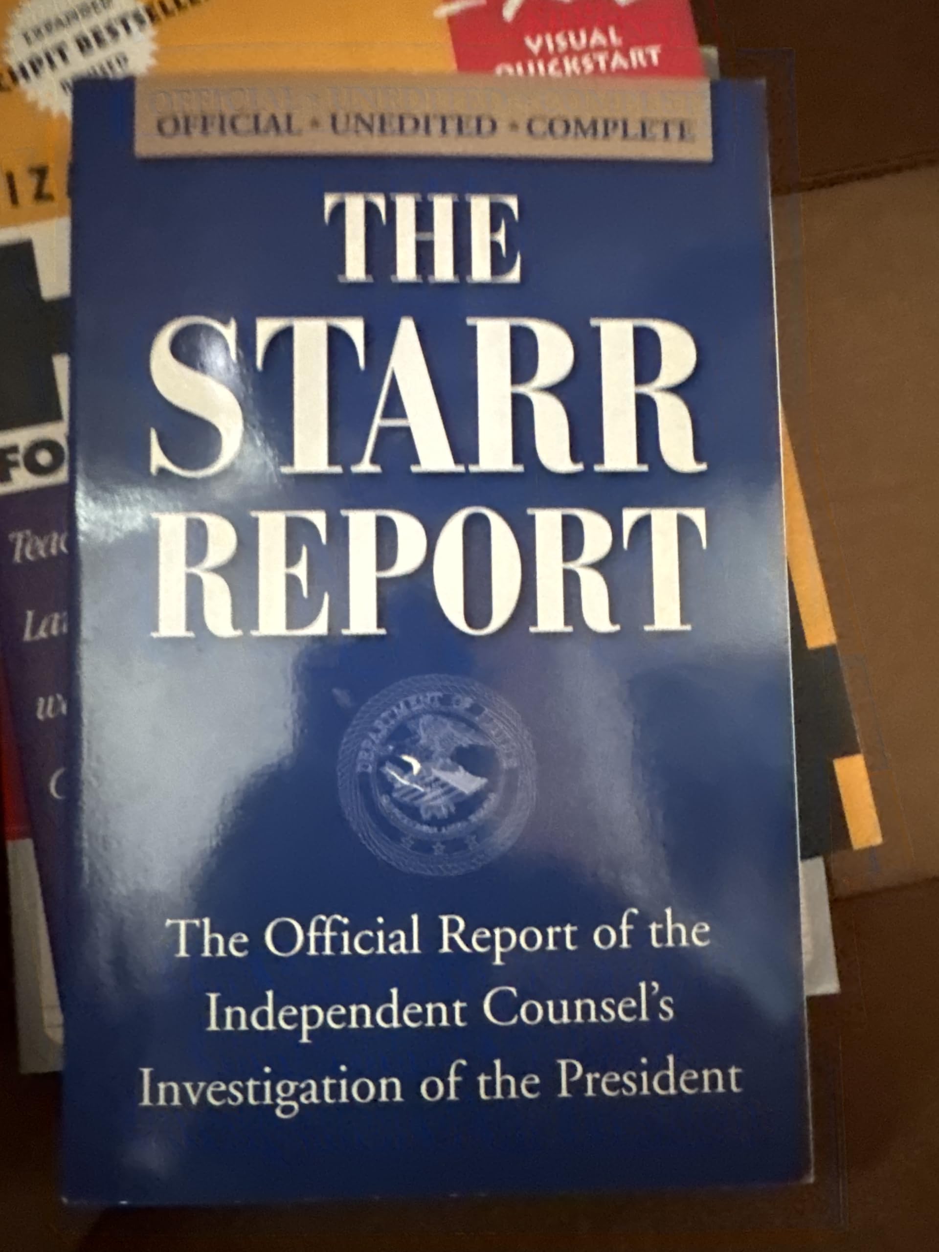 The Starr Report: The Official Report of the Independent Counsel's Investigation of the President Law