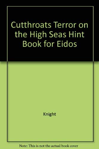 Cutthroats Terror on the High Seas Hint Book for Eidos Leisure & Fun