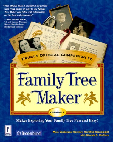 Prima's Official Companion to Family Tree Maker Version 7 Computer Science