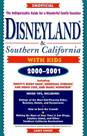 Disneyland & Southern California With Kids 2000-2001 (DISNEYLAND AND SOUTHERN CALIFORNIA WITH KIDS) Leisure, Home & Garden