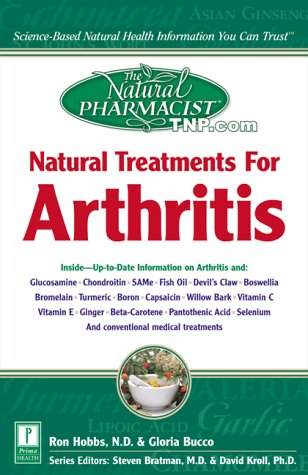 Natural Treatments for Arthritis (The Natural Pharmacist) Health, Nutrition & Fitness