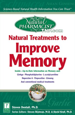 Natural Treatments to Improve Memory (The Natural Pharmacist) Health, Nutrition & Fitness