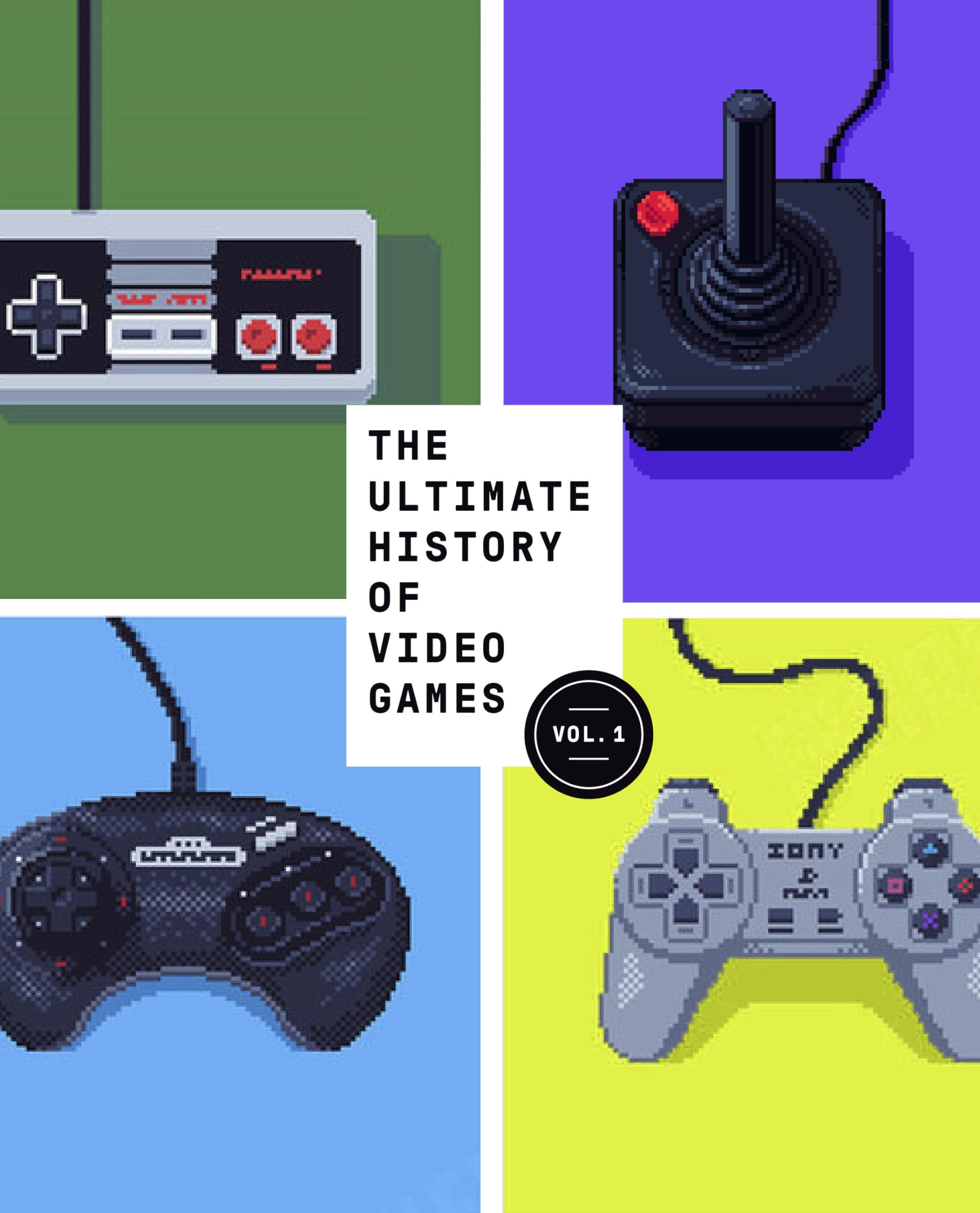 The Ultimate History of Video Games, Volume 1 Media & Communication