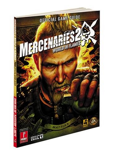 Mercenaries 2: World in Flames: Official Game Guide: Official Strategy Guide Leisure & Fun