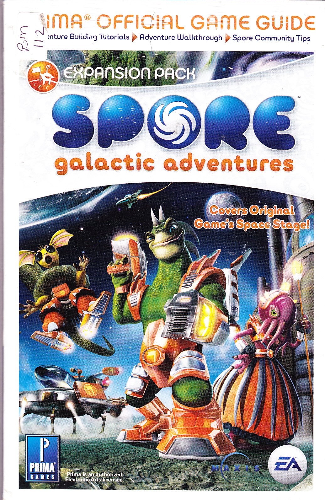 Spore Galactic Adventure: Prima Official Game Guide: Prima's Official Game Guide Computer Science