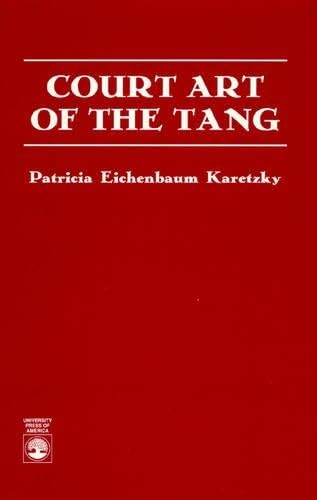 Court Art of the Tang Social Sciences