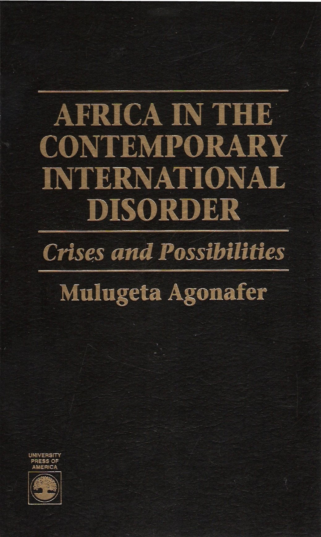 Africa in the Contemporary International Disorder Social Sciences