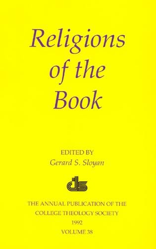 Religions of the Book: The Annual Publication of the College Theology Society (1991) Books