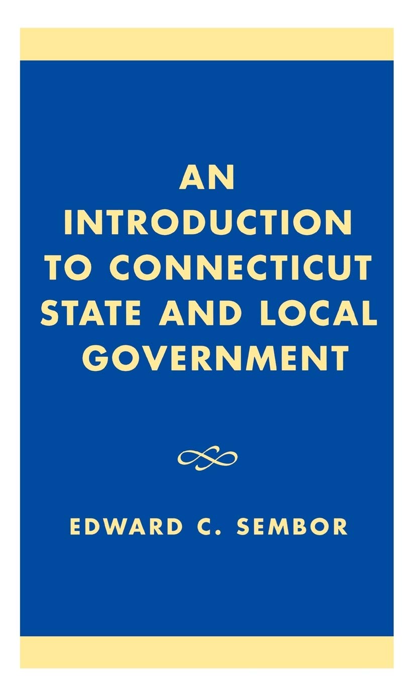An Introduction to Connecticut State and Local Government Social Sciences