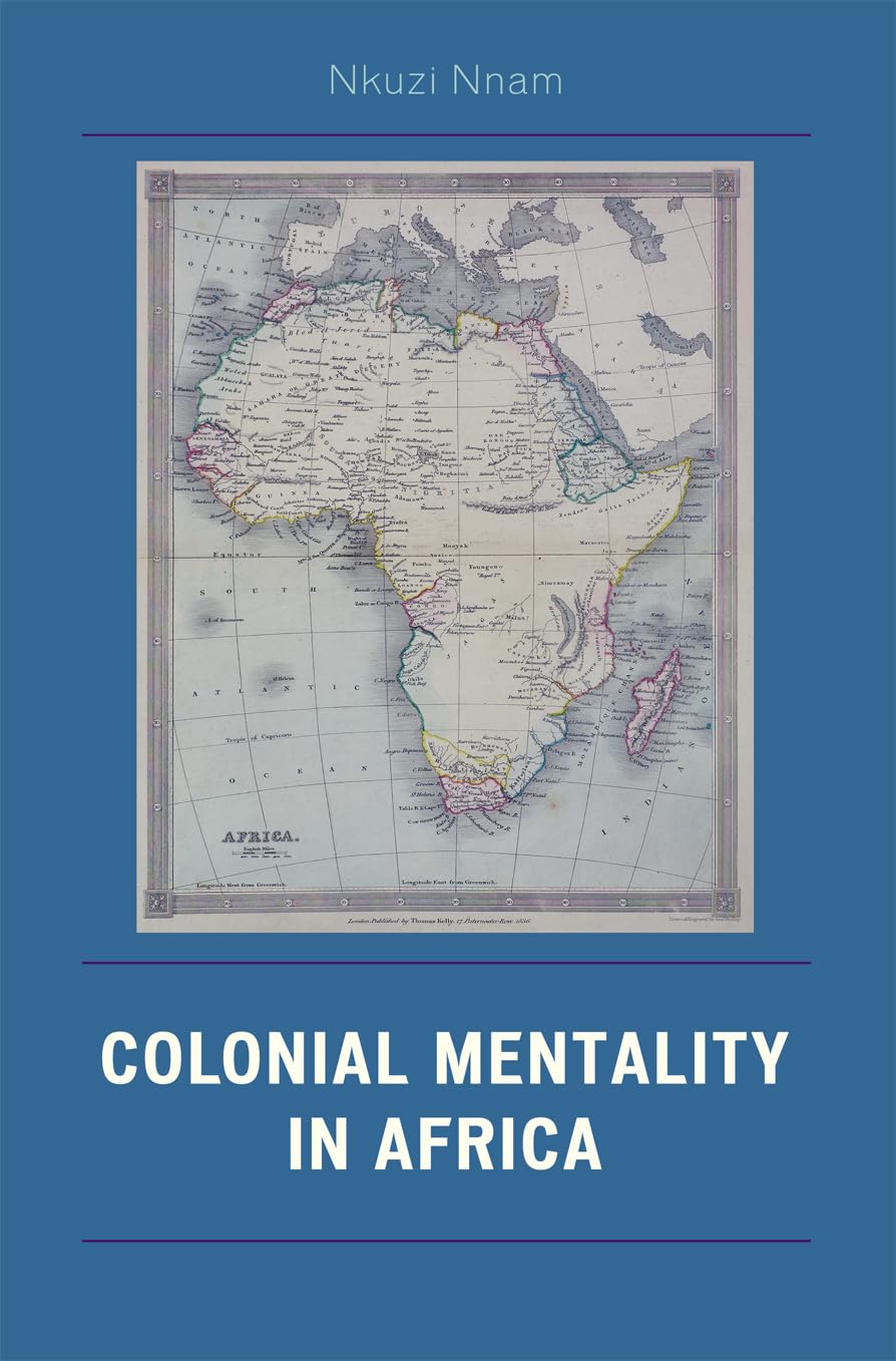 Colonial Mentality in Africa book