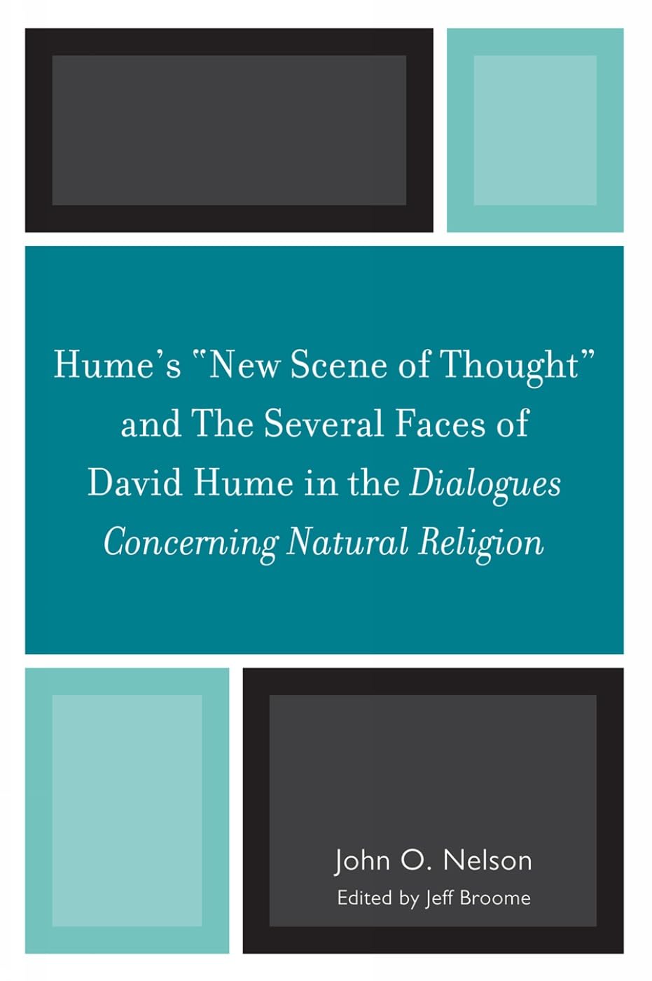 Hume's 'New Scene of Thought' and The Several Faces of David Hume in the Dialogues Concerning Natural Religion Philosophy