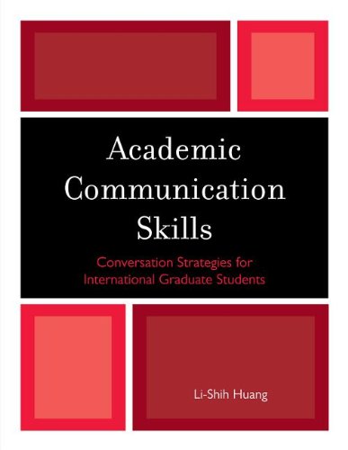 Academic Communication Skills: Conversation Strategies for International Graduate Students Books
