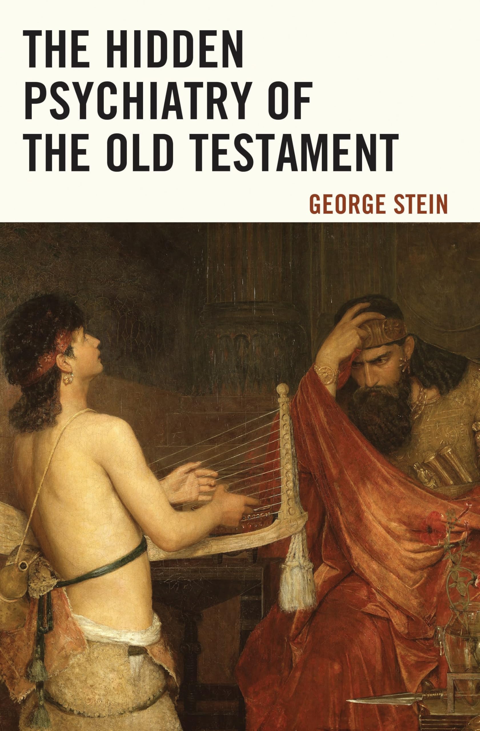 The Hidden Psychiatry of the Old Testament Psychology